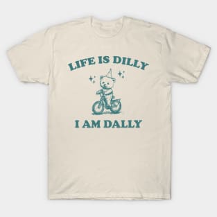 Bear Life Is Dilly I Am Dally Shirt, Funny Bear On A Bike Meme T-Shirt